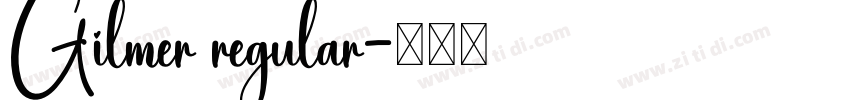 Gilmer regular字体转换